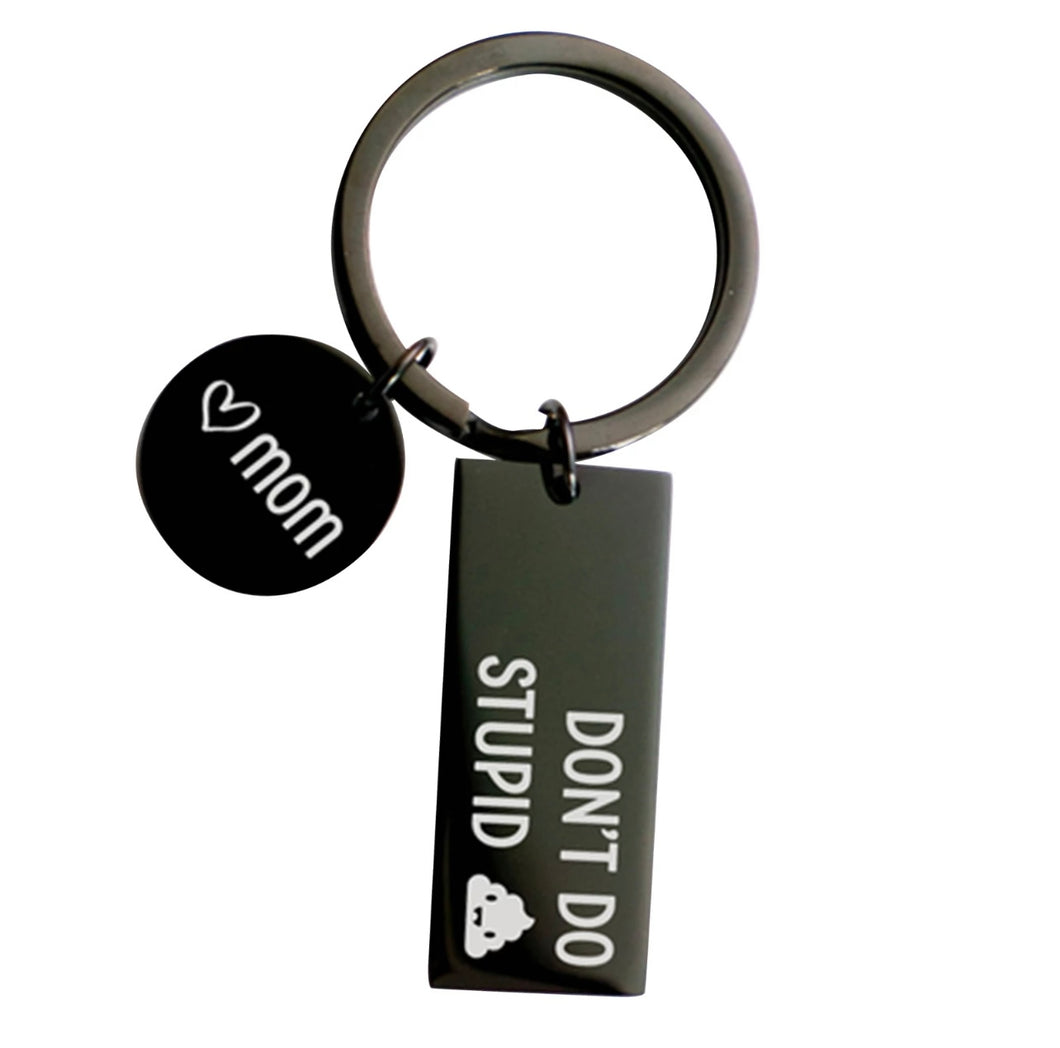 Funny Keychain Be Safe Don't Do Stupid Key Chains Stainless Steel