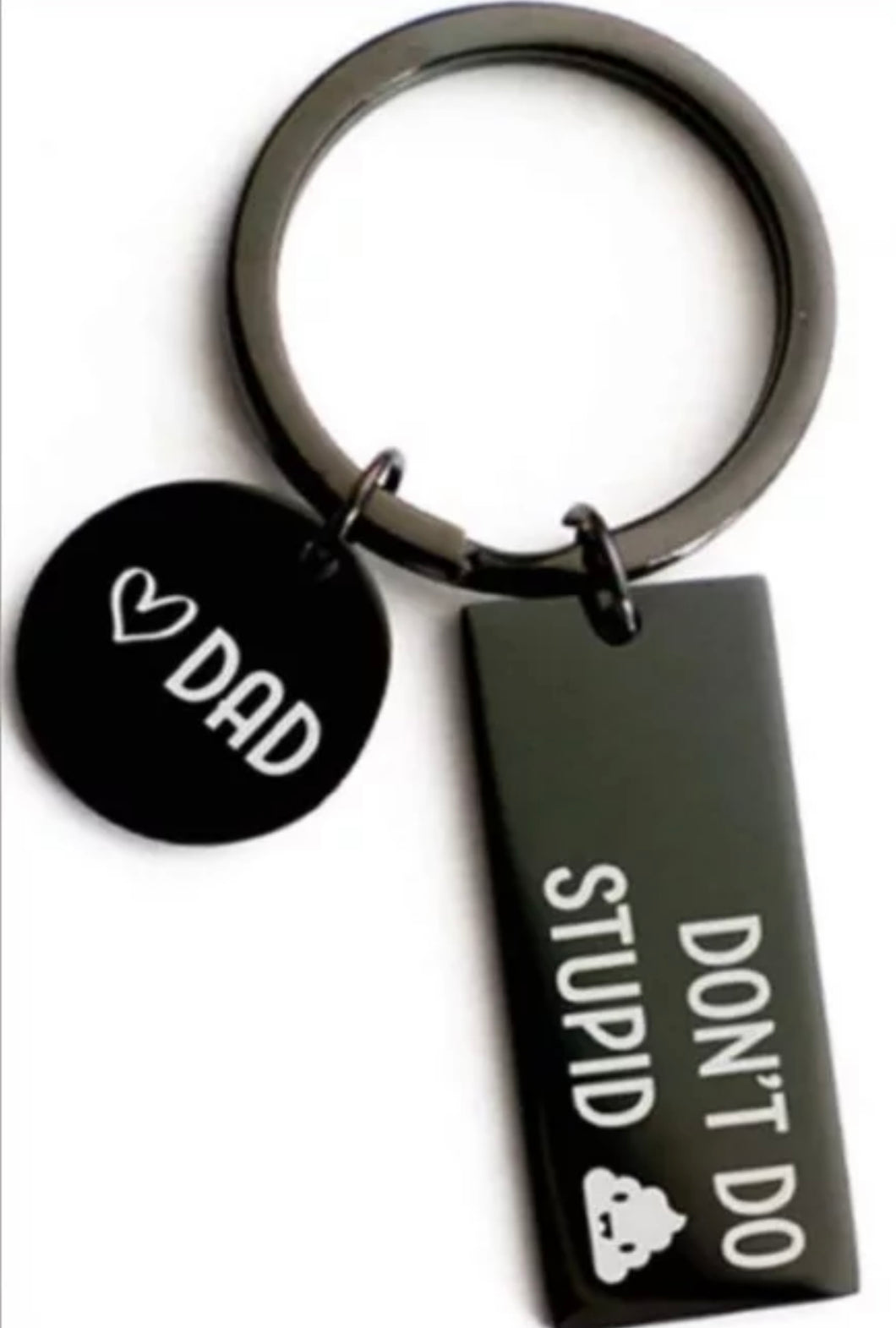 Funny stainless steel keychain From Dad to son or daughter 